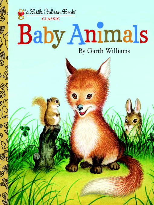 Title details for Baby Animals by Garth Williams - Wait list